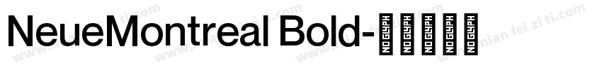 NeueMontreal Bold字体转换